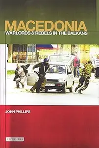 Macedonia: The Political, Social, Economic and Cultural Foundations of a Balkan State