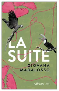 La suite - Giovana Madalosso