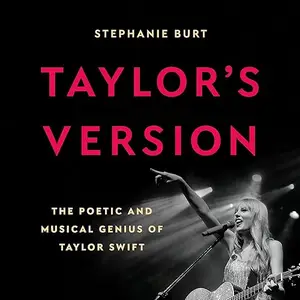 Taylor's Version: The Poetic and Musical Genius of Taylor Swift [Audiobook]