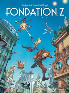 Une Aventure De Spirou Et Fantasio - Tome 13 - Fondation Z