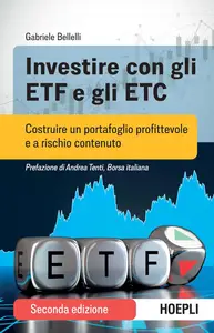 Investire con gli ETF e gli ETC (Italian Edition)