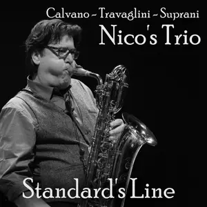 Nico's Trio - Standard's Line (2025) [Official Digital Download]