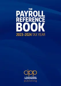 The Payroll Reference Book 2023-2024 Tax Year