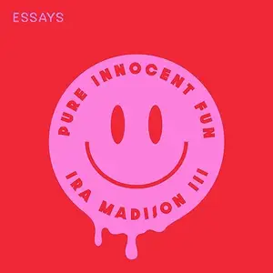 Pure Innocent Fun: Essays [Audiobook]