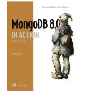 MongoDB 8.0 in Action, Third Edition