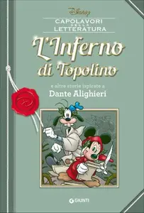 Capolavori della letteratura Disney 006 - L’Inferno di Topolino (Giunti 2016-09)
