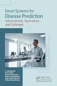 Smart Systems for Disease Prediction