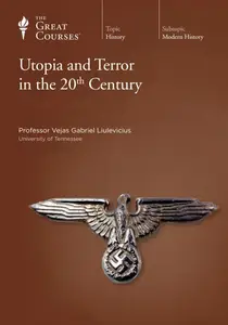 TTC Video - Utopia and Terror in the 20th Century