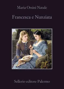 Francesca e Nunziata - Maria Orsini Natale