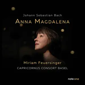Miriam Feuersinger & Capricornus Consort Basel - Anna Magdalena (2026)