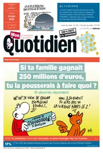 Mon Quotidien - 24 Juin 2025