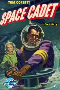 Tom Corbett Space Cadet Classics 002(2014)(Digital)(TLK-EMPIRE-HD