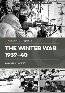 The Winter War 1939–40 (Casemate Illustrated)