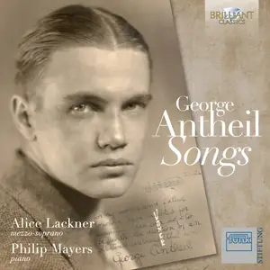 Alice Lackner & Philip Mayers - Antheil: Songs (2025) [Official Digital Download 24/48]