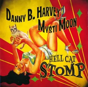 Danny B. Harvey & Mysti Moon - Hell Cat Stomp (2014)