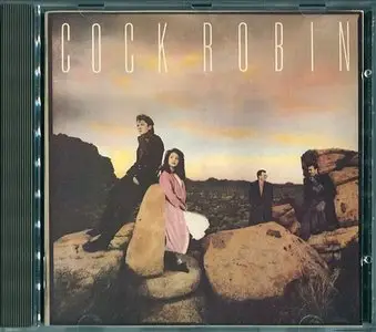 Cock Robin - Cock Robin (1985)