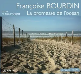 Françoise Bourdin, "La promesse de l'océan"