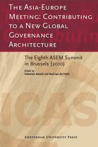 The Asia-Europe Meeting: Contributing to a New Global Governance Architecture: The Eighth ASEM Summit in Brussels (repost)