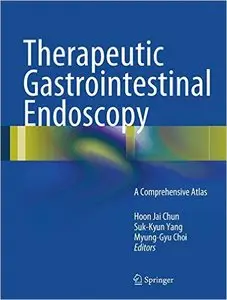 Therapeutic Gastrointestinal Endoscopy: A Comprehensive Atlas