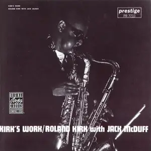 Roland Kirk With Jack McDuff - Kirk's Work (1961)