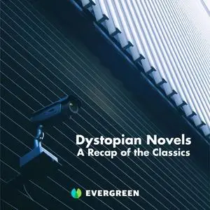 «Dystopian Novels» by Evergreen