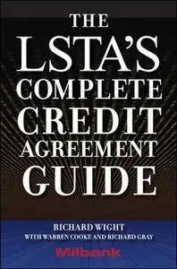 The LSTA's Complete Credit Agreement Guide