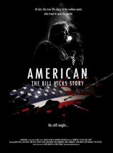 American: The Bill Hicks Story (2009) (Repost)