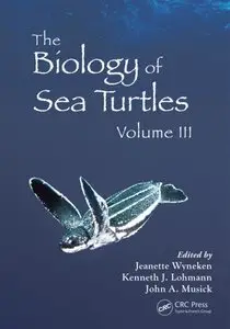 The Biology of Sea Turtles, Volume III (repost)