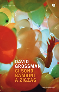 Ci sono bambini a zig-zag - David Grossman