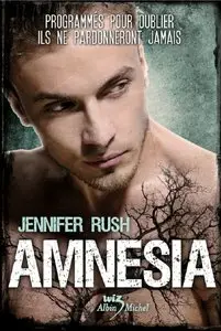 Jennifer Rush, "Amnésia"