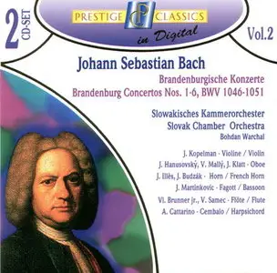 Bach - Brandenburg Concertos no. 1-6 (Slovak Chamber Orchestra, Bohdan Warchal) (1995)