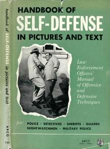 Handbook Of Self-Defense in Pictures and Text (Repost)