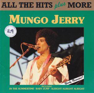 Mungo Jerry - All The Hits Plus More (1990)