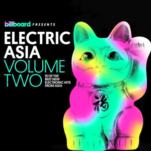 VA - Billboard Presents Electric Asia Vol.2 (2018)