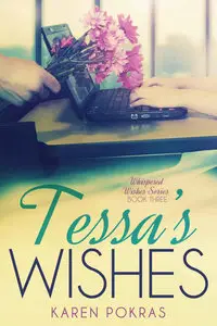 Tessa's Wishes (Whispered Wishes Book 3)