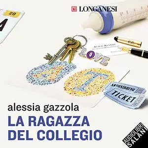 «La ragazza del collegio» by Alessia Gazzola