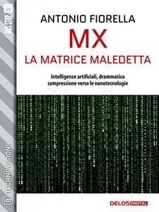 MX - La matrice maledetta (TechnoVisions)