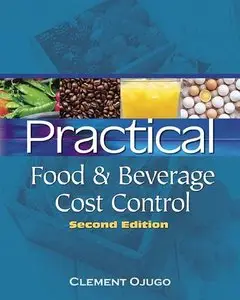 Practical Food and Beverage Cost Control (repost)
