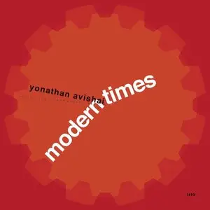 Yonathan Avishai - Modern Times Trio (2015)