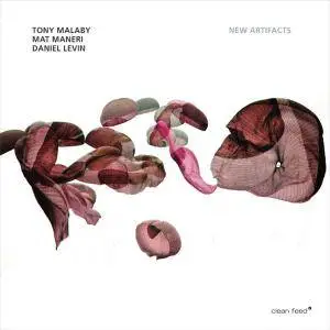 Tony Malaby, Mat Maneri & Daniel Levin - New Artifacts (2017)