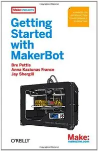 Getting Started with MakerBot (repost)