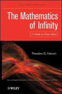 The Mathematics of Infinity: A Guide to Great Ideas (Repost)