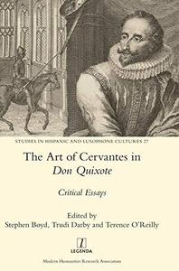 The Art of Cervantes in Don Quixote: Critical Essays