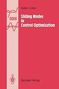 Sliding Modes in Control and Optimization