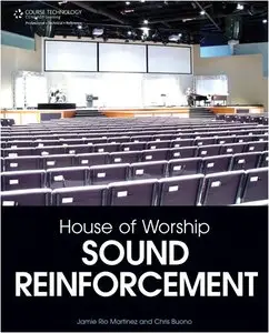 House of Worship Sound Reinforcement (repost)