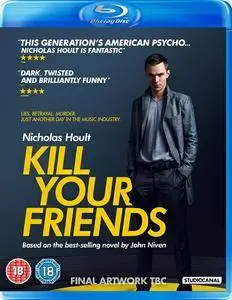 Kill Your Friends (2015)