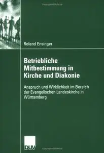 Betriebliche Mitbestimmung in Kirche und Diakonie