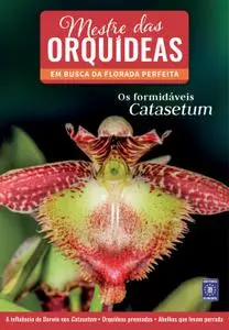 Mestre das Orquídeas – agosto 2022