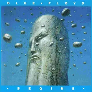 Blue Floyd - Begins (2008) Re-up