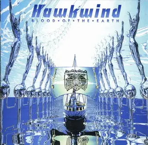 Hawkwind - Blood of the Earth (2010)
